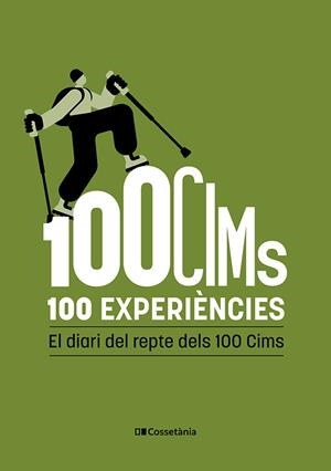 100 CIMS. 100 EXPERIÈNCIES | 9788413566191 | AUTORS, DIVERSOS | Llibreria Online de Tremp