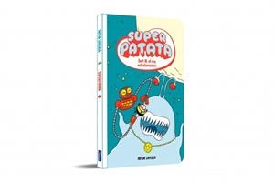 SUPERPATATA 2 - ZORT III, EL REY EXTRATERRESTRE | 9788448873981 | LAPERLA, ARTUR | Llibreria Online de Tremp