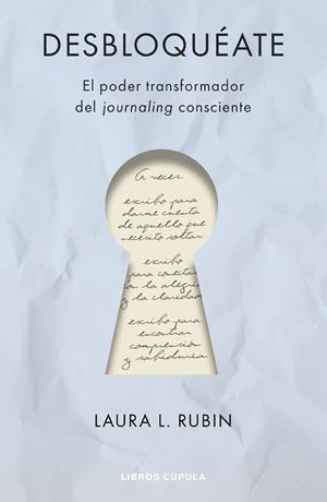 DESBLOQUÉATE | 9788448045951 | RUBIN, LAURA | Llibreria Online de Tremp
