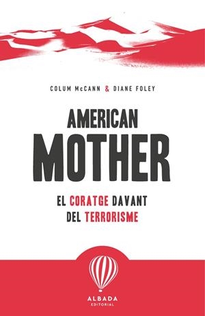 AMERICAN MOTHER | 9791399180114 | MCCANN, COLUM/FOLEY, DIANE | Llibreria Online de Tremp