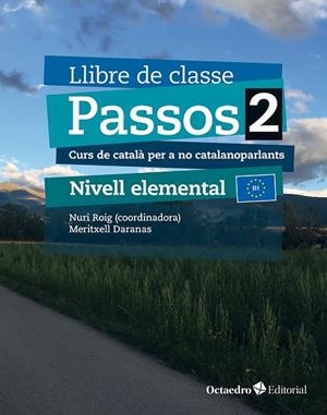 PASSOS 2. LLIBRE DE CLASSE. NIVELL ELEMENTAL (2024) | 9788410054752 | DARANAS VIÑOLAS, MERITXELL | Llibreria Online de Tremp