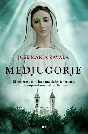 MEDJUGORJE | 9788427048782 | ZAVALA, JOSÉ MARÍA | Llibreria Online de Tremp