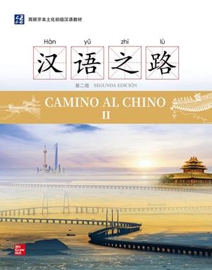 CAMINO AL CHINO II | 9788448642679 | QIUHAN,YANG/QIANCHAO,LI | Llibreria Online de Tremp