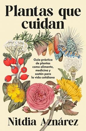 PLANTAS QUE CUIDAN | 9788425372193 | AZNÁREZ, NITDIA | Llibreria Online de Tremp