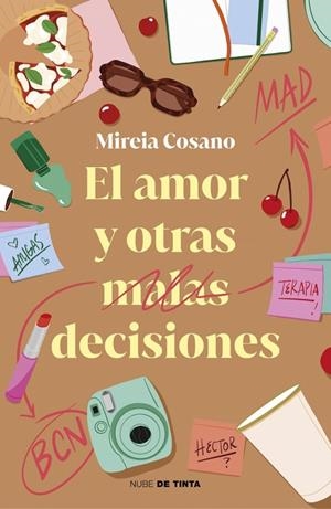 EL AMOR Y OTRAS MALAS DECISIONES | 9788419514912 | COSANO (@PSICOCIEY), MIREIA | Llibreria Online de Tremp