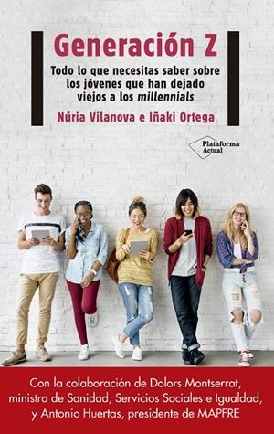 GENERACIÓN Z | 9788417114312 | VILANOVA, NÚRIA/ORTEGA, IÑAKI | Llibreria Online de Tremp