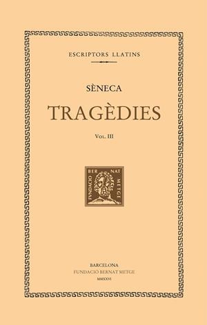TRAGÈDIES (VOL. III) | 9788498594713 | SÈNECA | Llibreria Online de Tremp