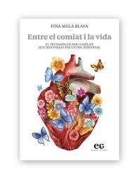 ENTRE EL COMIAT I LA VIDA | 9788419292537 | MULÀ BLAYA, FINA | Llibreria Online de Tremp