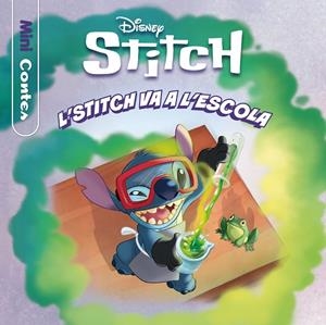 STITCH. L'STITCH VA A L'ESCOLA. MINICONTES | 9791387903404 | DISNEY | Llibreria Online de Tremp