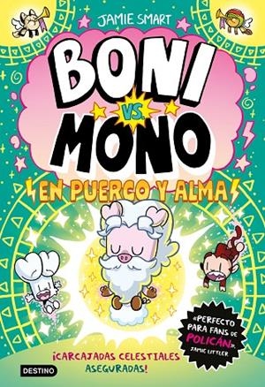 BONI VS. MONO 8. BONI VS. MONO EN PUERCO Y ALMA | 9788408322887 | SMART, JAMIE | Llibreria Online de Tremp