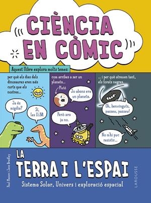 CIÈNCIA EN CÒMIC. LA TERRA I L'ESPAI | 9788419739087 | MASON, PAUL | Llibreria Online de Tremp