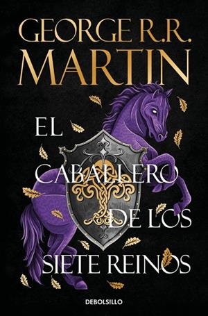 EL CABALLERO DE LOS SIETE REINOS (CANCIÓN DE HIELO Y FUEGO) | 9788466392679 | MARTIN, GEORGE R. R. | Llibreria Online de Tremp