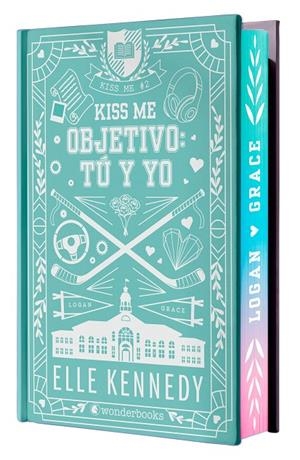 OBJETIVO: TÚ Y YO (KISS ME 2 - OFF CAMPUS 2) - EDICIÓN ESPECIAL EN TAPA DURA CON | 9788410425811 | KENNEDY, ELLE | Llibreria Online de Tremp