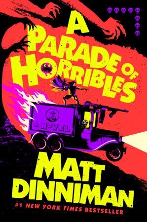 A PARADE OF HORRIBLES | 9798217190065 | MATT DINNIMAN
