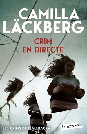 CRIM EN DIRECTE (ELS CRIMS DE FJÄLLBACKA) | 9791387802738 | LÄCKBERG, CAMILLA | Llibreria Online de Tremp