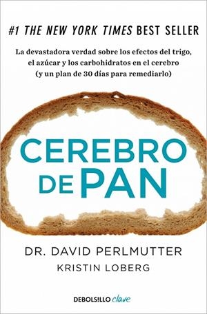 CEREBRO DE PAN | 9788466334686 | PERLMUTTER, DR. DAVID/LOBERG, KRISTIN | Llibreria Online de Tremp