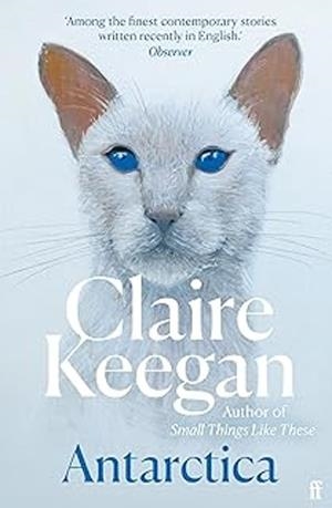 ANTARCTICA | 9780571382217 | CLAIRE KEEGAN | Llibreria Online de Tremp