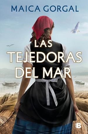 LAS TEJEDORAS DEL MAR | 9788466684729 | GORGAL, MAICA | Llibreria Online de Tremp