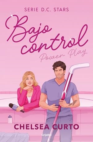 BAJO CONTROL (SERIE D. C. STARS 2) | 9788425373435 | CURTO, CHELSEA | Llibreria Online de Tremp
