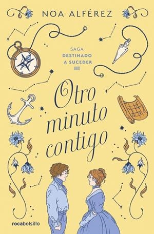 OTRO MINUTO CONTIGO (DESTINADO A SUCEDER 3) | 9788410197107 | ALFÉREZ, NOA | Llibreria Online de Tremp
