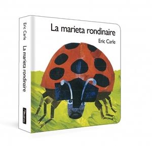 LA MARIETA RONDINAIRE (COL·LECCIÓ ERIC CARLE) | 9788448873189 | CARLE, ERIC | Llibreria Online de Tremp