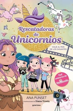 RESCATADORAS DE UNICORNIOS 10 - VIAJE AL PAÍS DE LOS GIGANTES | 9791387973063 | PUNSET, ANA | Llibreria Online de Tremp