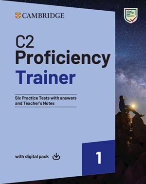 C2 PROFICIENCY TRAINER 1 TRAINER WITH ANSWERS WITH DIGITAL PACK | 9781009827829