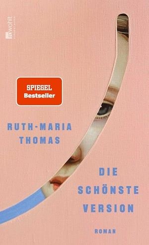 DIE SCHÖNSTE VERSION | 9783498006952 | RUTH-MARIA THOMAS | Llibreria Online de Tremp
