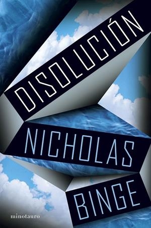 DISOLUCIÓN | 9788445021941 | BINGE, NICHOLAS | Llibreria Online de Tremp