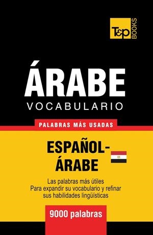 VOCABULARIO ESPAÑOL-ÁRABE EGIPCIO | 9798429718521 | ANDREY TARANOV | Llibreria Online de Tremp