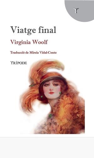 VIATGE FINAL | 9791399187243 | WOOLF, VIRGINIA | Llibreria Online de Tremp