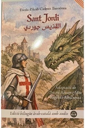 SANT JORDI | 9788409828845 | ALVAREZ-MON, DAVID/ABILLAMAA, RAGHIDA