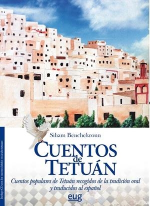 CUENTOS DE TETUÁN | 9788433860071 | BENCHEKROUN, SIHAM | Llibreria Online de Tremp