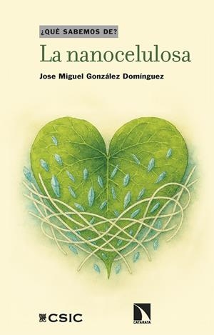 LA NANOCELULOSA | 9788410675476 | GONZÁLEZ DOMÍNGUEZ, JOSE MIGUEL