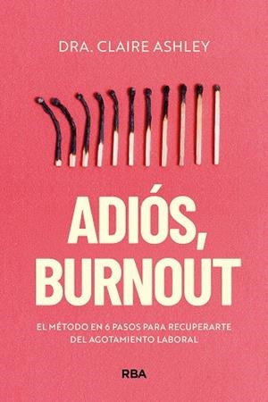 ADIÓS, BURNOUT | 9788411326469 | ASHLEY, CLAIRE | Llibreria Online de Tremp