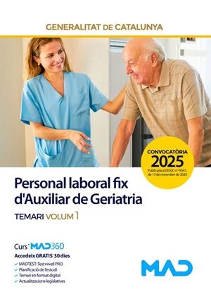 PERSONAL LABORAL FIX D'AUXILIAR DE GERIATRIA - TEMARI VOLUM 1 GENERALITAT CATALUNYA | 9791370283339 | VV AA | Llibreria Online de Tremp