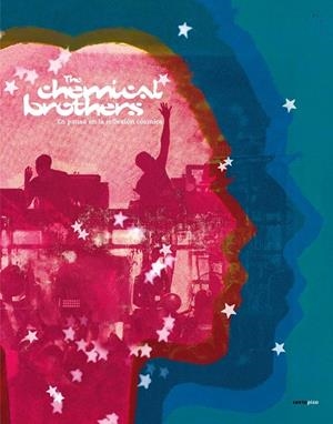 EN PAUSA EN LA REFLEXIÓN CÓSMICA | 9788410249677 | CHEMICAL BROTHERS, THE | Llibreria Online de Tremp
