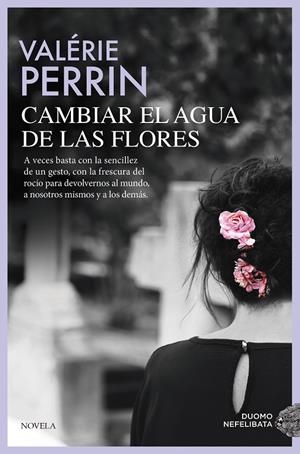 CAMBIAR EL AGUA DE LAS FLORES | 9791388042225 | PERRIN, VALÉRIE | Llibreria Online de Tremp