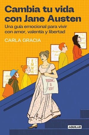 CAMBIA TU VIDA CON JANE AUSTEN | 9788403525894 | GRACIA, CARLA | Llibreria Online de Tremp