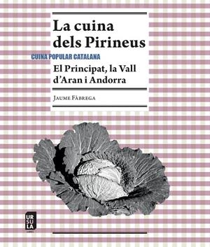LA CUINA DELS PIRINEUS | 9791399023954 | FÀBREGA I COLOM, JAUME | Llibreria Online de Tremp