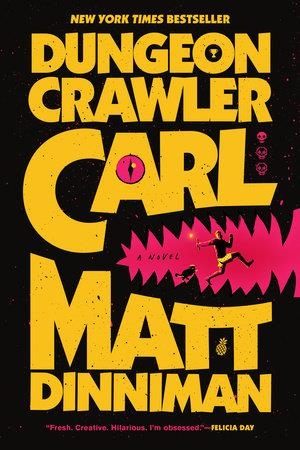 DUNGEON CRAWLER CARL | 9780593820254 | MATT DINNIMAN | Llibreria Online de Tremp