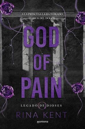 GOD OF PAIN (LEGACY OF GODS 2) | 9781804955895 | RINA KENT | Llibreria Online de Tremp