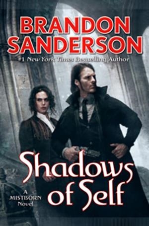 SHADOWS OF SELF | 9780765378552 | SANDERSON, BRANDON | Llibreria Online de Tremp