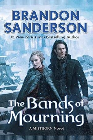 THE BANDS OF MOURNING | 9780765378576 | SANDERSON, BRANDON | Llibreria Online de Tremp