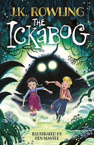 THE ICKABOG | 9781510202795 | ROWLING, J. K. | Llibreria Online de Tremp