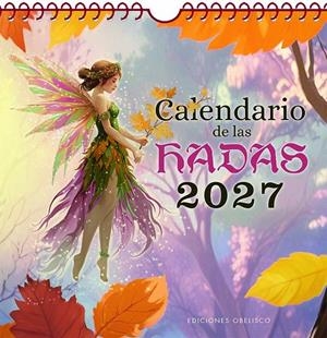 CALENDARIO 2027 DE LAS HADAS | 9788411724104 | VARIOS AUTORES | Llibreria Online de Tremp