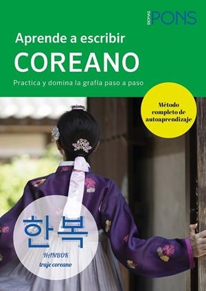 APRENDE A ESCRIBIR COREANO | 9788419065728 | PONS | Llibreria Online de Tremp
