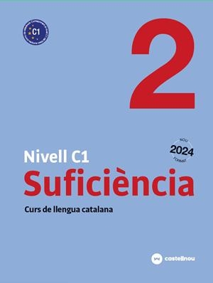 NIVELL C1. SUFICIÈNCIA 2 CATALÀ PER ADULTS | 9788410273719 | CERCÓS VILADEMUNT, SERGI/MATEU RAMIS, ESPERANÇA/SAHUN LEBANIEGOS, FERRAN JOAN | Llibreria Online de Tremp