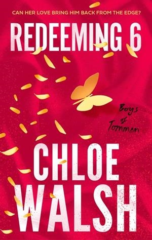 REDEEMING 6 | 9780349439303 | WALSH, CHLOE | Llibreria Online de Tremp