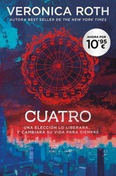 DIVERGENTE - CUATRO. UN LIBRO DE LA SAGA DIVERGENTE | 9791388147920 | ROTH, VERONICA | Llibreria Online de Tremp